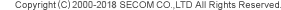 Copyright 2000-2008(C)SECOM CO.,LTD. All Rights Reserved.