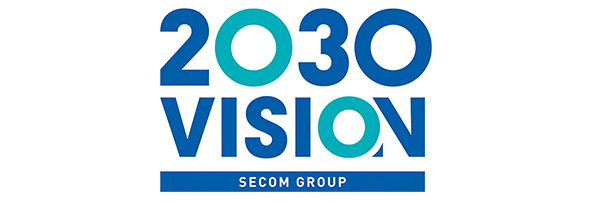 SECOM’s vision for 2030